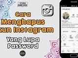 Cara Menghapus Instagram Yang Lupa Password